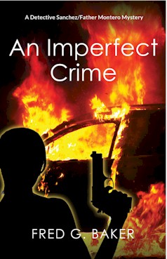 An Imperfect Crime by Fred C. Baker