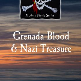 Grenada Blood and Nazi Gold